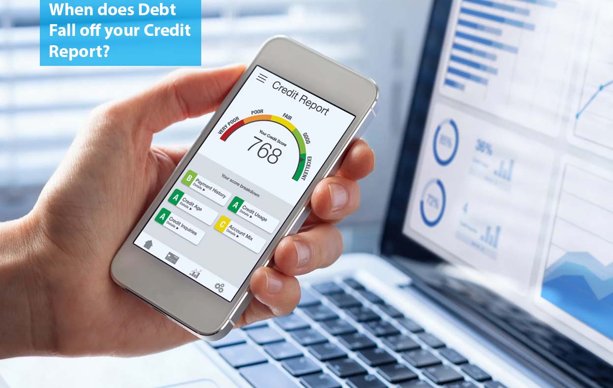 When does Debt Fall off your Credit Report?