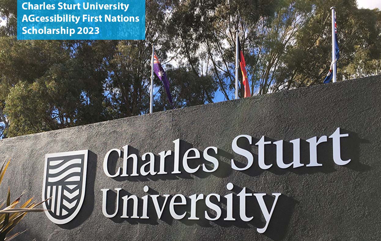 Charles Sturt University AGcessibility First Nations Scholarship 