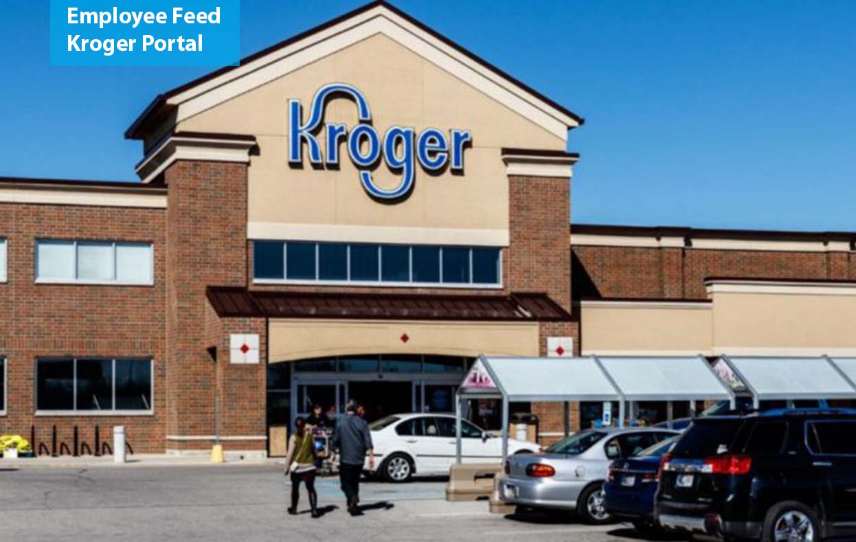 Employee Feed Kroger Portal