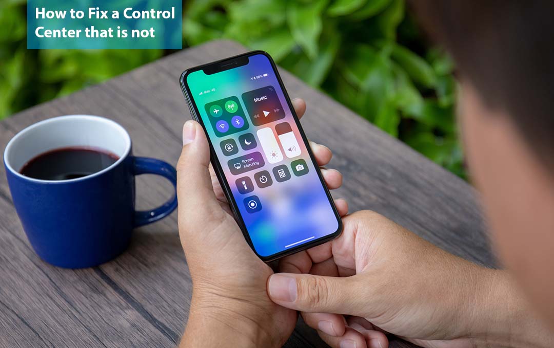 How to Fix a Control Center that is not Working on iPhone