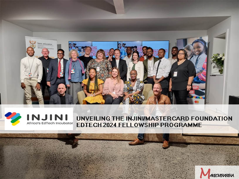 Unveiling the Injini/Mastercard Foundation EdTech 2024 Fellowship Programme