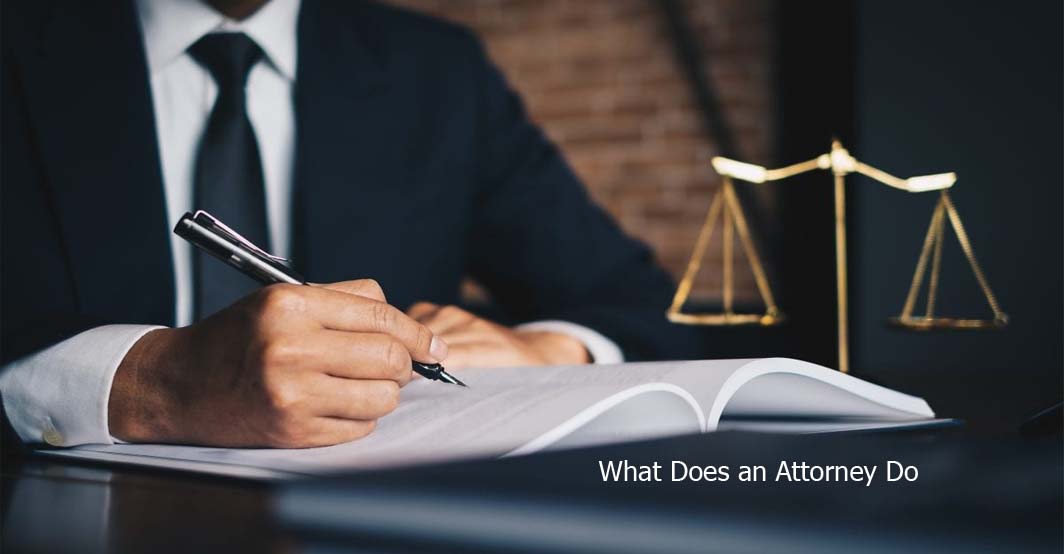 What Does an Attorney Do