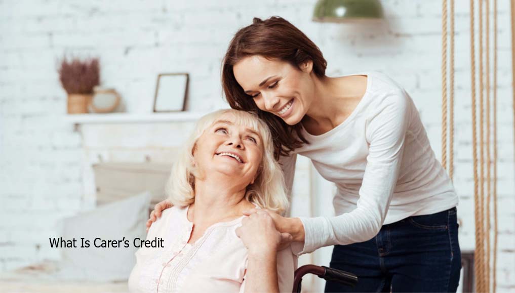 What Is Carer’s Credit