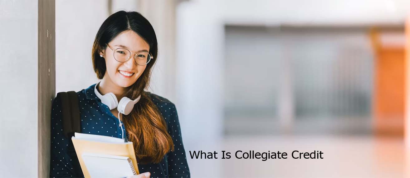 What Is Collegiate Credit