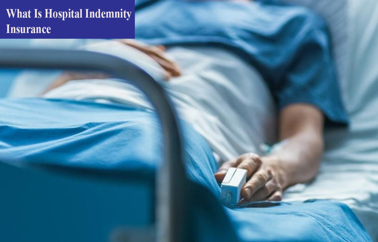 What Is Hospital Indemnity Insurance