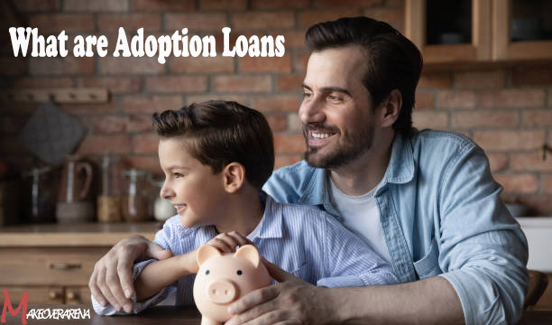 What are Adoption Loans