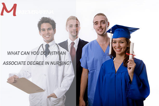 What can You Do with an Associate Degree in Nursing?