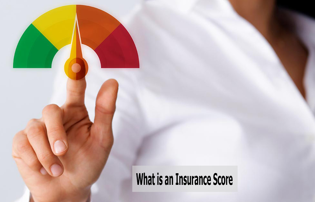 What is an Insurance Score