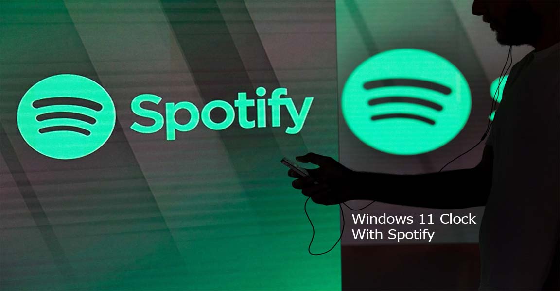 Windows 11 Clock With Spotify