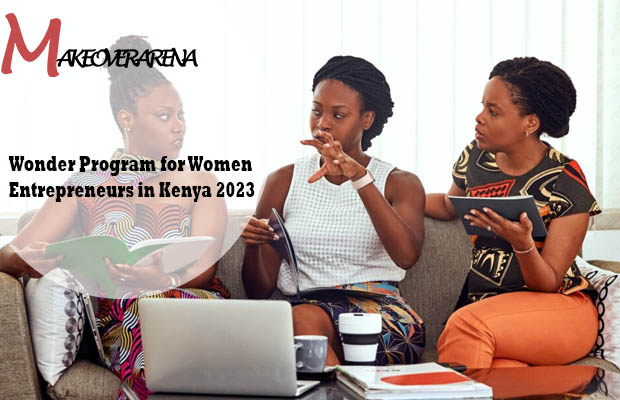 Wonder Program for Women Entrepreneurs in Kenya 2023