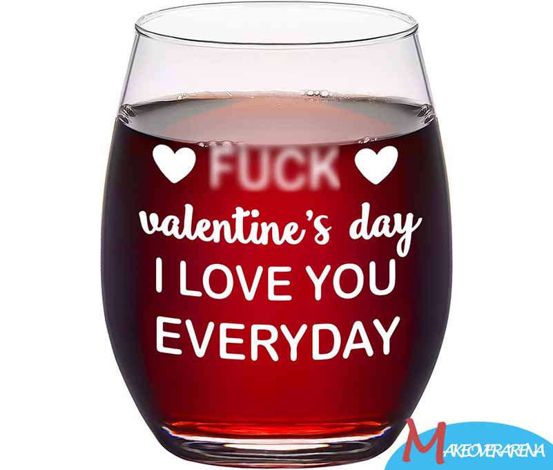 Modwnfy Funny Valentine's Day Gifts for Girlfriend Wife Wifey, I Love You Everyday Wine Glass
