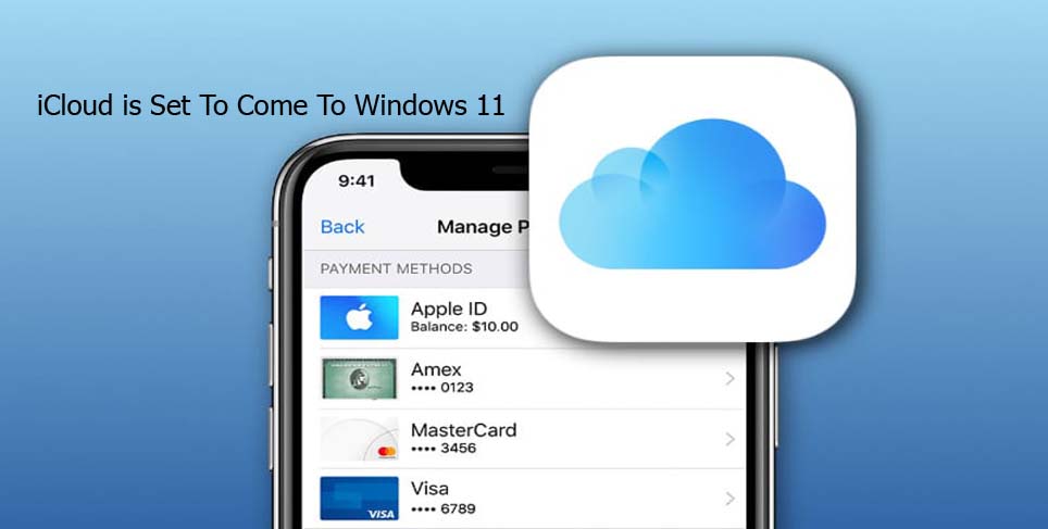 iCloud is Set To Come To Windows 11