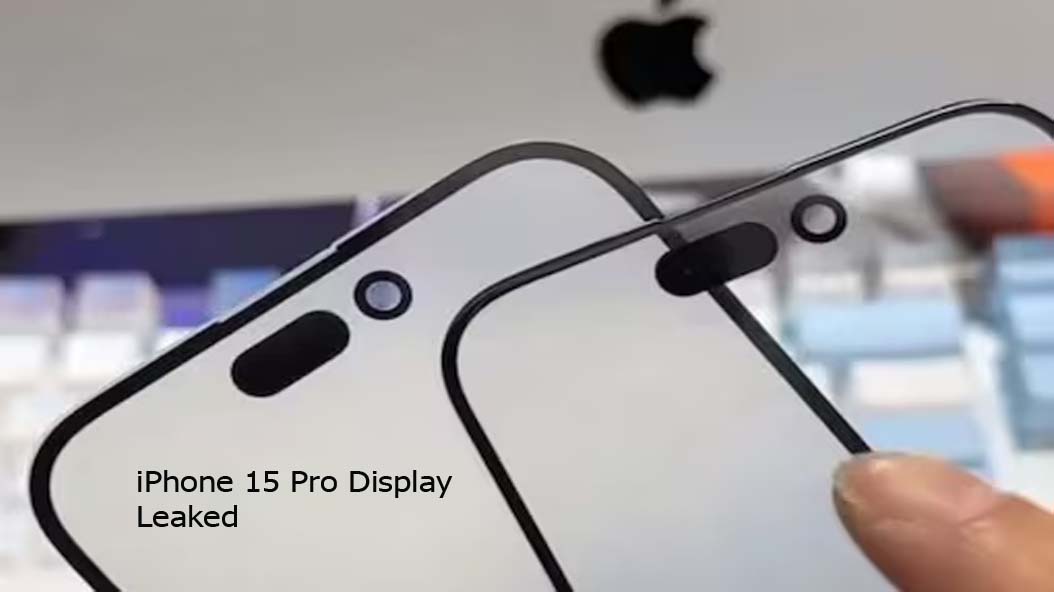 iPhone 15 Pro Display Leaked