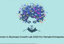 Women In Business Growth Lab 2023 For Female Entrepreneur