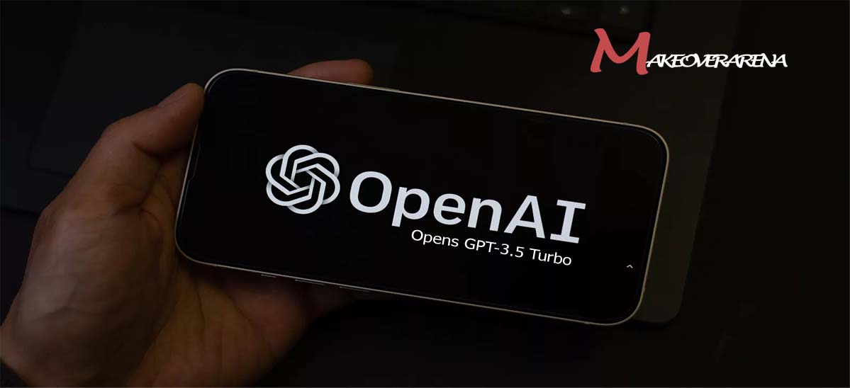OpenAI Opens GPT-3.5 Turbo
