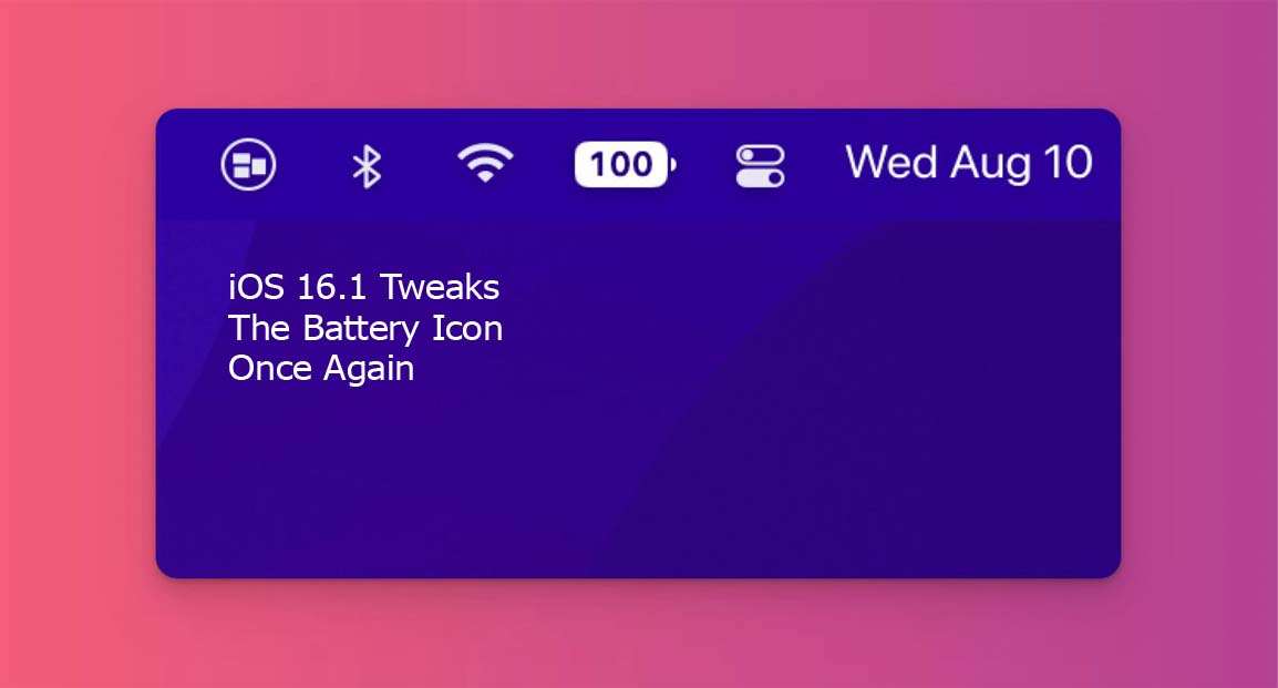 iOS 16.1 Tweaks The Battery Icon Once Again