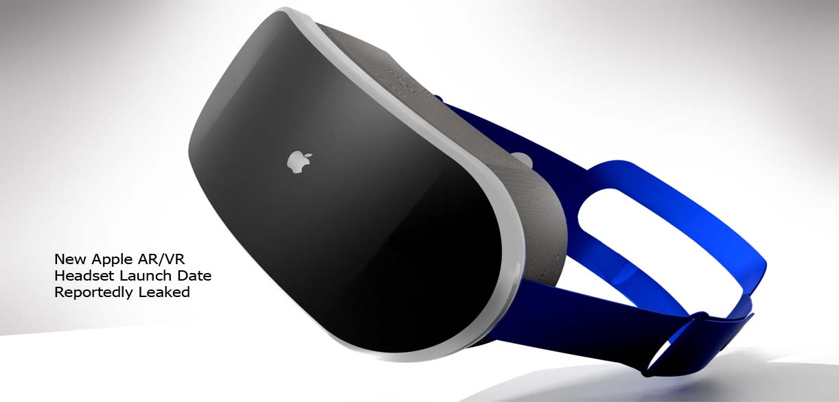 New Apple AR/VR Headset Launch Date Reportedly Leaked 